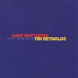 Dave Matthews & Tim Reynolds - Live At Luther College Disc 2