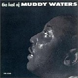 Muddy Waters - The Best Of Muddy Waters