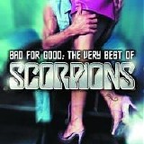 Scorpions - Bad For Good: The Very Best of Scorpions