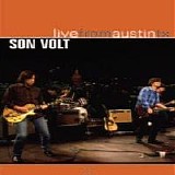 Son Volt - Live In Austin Texas