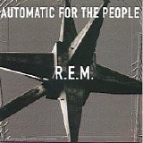 R.E.M. - Automatic for the People