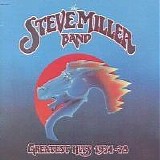 The Steve Miller Band - Greatest Hits 1974-78