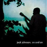 Jack Johnson - On and On