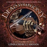 Russian National Orchestra - Dead Symphony, An Orchestral Tribute to the Music of the Grateful Dead