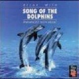 Relax With... - Song Of The Dolphins
