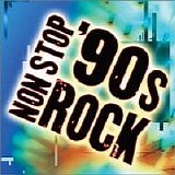 Various artists - Non Stop '90s Rock