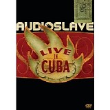 Audioslave - Live In Cuba - May 6, 2005