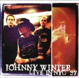 Johnny Winter - Live in NYC '97 [Live-1998]