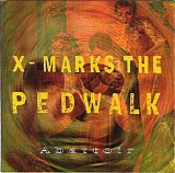 X Marks The Pedwalk - Abattoir