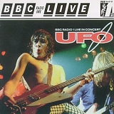 UFO - BBC Radio 1 Live In Concert