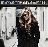 Melody Gardot - My One and Only Thrill