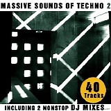 Various artists - Massive Sounds of Techno 2