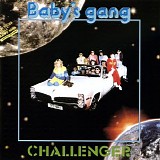 Baby's Gang - Challenger