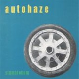 Autohaze - Stumblebum