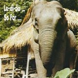 Various artists - La-Di-Da... So Far...
