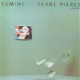 Yumi Matsutoya æ¾ä»»è°·ç”±å®Ÿ - Pearl Pierce