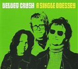 Velvet Crush - A Single Odessey