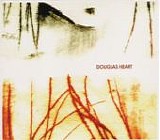 Douglas Heart - Douglas Heart