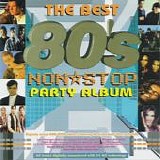 Various artists - The Best 80's non-stop party album