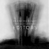 Editors - An End Has A Start (Single)