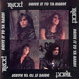 Roxxi - Drive It To Ya Hard!