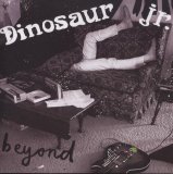 Dinosaur Jr. - Beyond