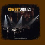 Cowboy Junkies - The Trinity Revisited