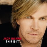 Jack Ingram - This Is It