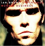 Ian Brown - Unfinished Monkey Business