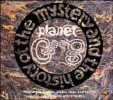 Gong - The History and The Mystery Of The Planet Gong