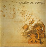 Family - Anyway
