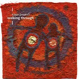 Kaya Project - Walking Through