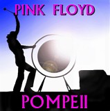 Pink Floyd - Pompeii
