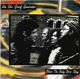 Van Der Graaf Generator - Bless The Baby Born Today