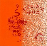 Electric Mud - Electric Mud