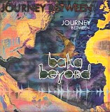 Baka Beyond - Journey Between