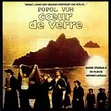 Popol Vuh - Coeur de Verre (Singet, denn der Gesang vertreibt die Wölfe...)