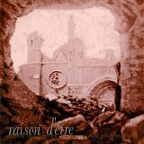 Raison d'Etre - Within the Depths of Silence and Phormations