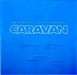 Caravan - BBC Radio 1 Live In Concert