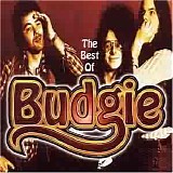 Budgie - The Best Of Budgie