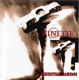 Cosmic Baby - Kinetik