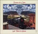 Banco De Gaia - Last Train To Lhasa