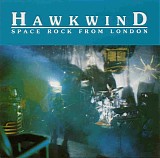 Hawkwind - Space Rock From London