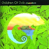 Children Of Dub - Chameleon