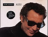 Tom Jones - Kiss