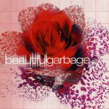 Garbage - Beautiful Garbage