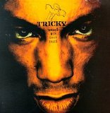 Tricky - Angels with Dirty Faces