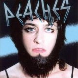 Peaches - Fatherfucker