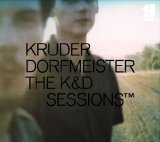 Kruder & Dorfmeister - K&D Sessions - Disc 2