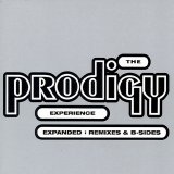 The Prodigy - Experience Expanded: Remixes & B-Sides